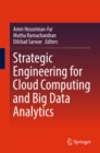 Strategic Engineering for Cloud Computing and Big Data Analytics - eBook