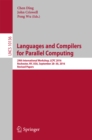 Languages and Compilers for Parallel Computing : 29th International Workshop, LCPC 2016, Rochester, NY, USA, September 28-30, 2016, Revised Papers - eBook