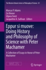 Eppur si muove: Doing History and Philosophy of Science with Peter Machamer : A Collection of Essays in Honor of Peter Machamer - eBook