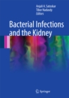 Bacterial Infections and the Kidney - eBook