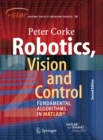 Robotics, Vision and Control : Fundamental Algorithms In MATLAB(R) Second, Completely Revised, Extended And Updated Edition - eBook