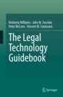 The Legal Technology Guidebook - eBook