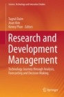Research and Development Management : Technology Journey through Analysis, Forecasting and Decision Making - eBook