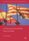 Catalonia in Spain : History and Myth - eBook