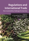 Regulations and International Trade : New Sustainability Challenges for East Asia - eBook