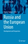 Russia and the European Union : Development and Perspectives - eBook