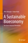 A Sustainable Bioeconomy : The Green Industrial Revolution - eBook