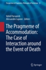 The Pragmeme of Accommodation: The Case of Interaction around the Event of Death - eBook