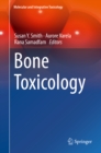 Bone Toxicology - eBook