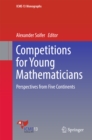 Competitions for Young Mathematicians : Perspectives from Five Continents - eBook