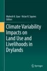 Climate Variability Impacts on Land Use and Livelihoods in Drylands - eBook