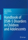 Handbook of DSM-5 Disorders in Children and Adolescents - eBook