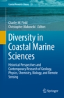 Diversity in Coastal Marine Sciences : Historical Perspectives and Contemporary Research of Geology, Physics, Chemistry, Biology, and Remote Sensing - eBook
