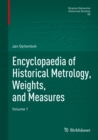 Encyclopaedia of Historical Metrology, Weights, and Measures : Volume 1 - eBook