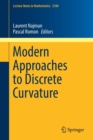 Modern Approaches to Discrete Curvature - Book