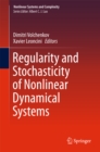 Regularity and Stochasticity of Nonlinear Dynamical Systems - eBook