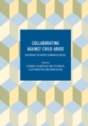 Collaborating Against Child Abuse : Exploring the Nordic Barnahus Model - eBook