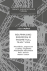 Reappraising European IR Theoretical Traditions - eBook