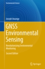 GNSS Environmental Sensing : Revolutionizing Environmental Monitoring - eBook