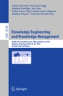 Knowledge Engineering and Knowledge Management : EKAW 2016 Satellite Events, EKM and Drift-an-LOD, Bologna, Italy, November 19-23, 2016, Revised Selected Papers - eBook