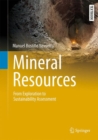 Mineral Resources : From Exploration to Sustainability Assessment - eBook