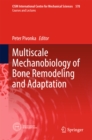 Multiscale Mechanobiology of Bone Remodeling and Adaptation - eBook
