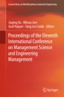 Proceedings of the Eleventh International Conference on Management Science and Engineering Management - eBook