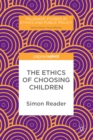 The Ethics of Choosing Children - eBook