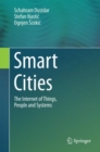 Smart Cities : The Internet of Things, People and Systems - eBook