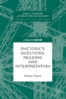 Rhetoric's Questions, Reading and Interpretation - eBook