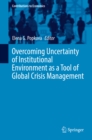 Overcoming Uncertainty of Institutional Environment as a Tool of Global Crisis Management - eBook