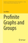 Profinite Graphs and Groups - eBook