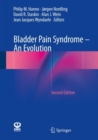 Bladder Pain Syndrome - An Evolution - eBook