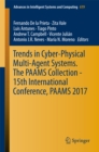 Trends in Cyber-Physical Multi-Agent Systems. The PAAMS Collection - 15th International Conference, PAAMS 2017 - eBook