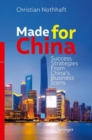 Made for China : Success Strategies From China’s Business Icons - Book