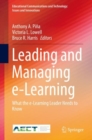 Leading and Managing e-Learning : What the e-Learning Leader Needs to Know - eBook