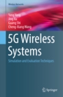 5G Wireless Systems : Simulation and Evaluation Techniques - eBook