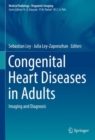 Congenital Heart Diseases in Adults : Imaging and Diagnosis - eBook