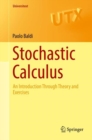 Stochastic Calculus : An Introduction Through Theory and Exercises - eBook