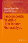 Nanocomposites for Visible Light-induced Photocatalysis - eBook