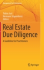 Real Estate Due Diligence : A Guideline for Practitioners - Book