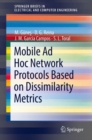 Mobile Ad Hoc Network Protocols Based on Dissimilarity Metrics - eBook