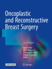 Oncoplastic and Reconstructive Breast Surgery - eBook