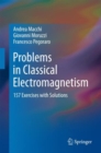 Problems in Classical Electromagnetism : 157 Exercises with Solutions - eBook