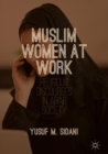 Muslim Women at Work : Religious Discourses in Arab Society - eBook