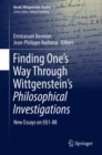 Finding One's Way Through Wittgenstein's Philosophical Investigations : New Essays on 1-88 - eBook