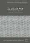 Japanese at Work : Politeness, Power, and Personae in Japanese Workplace Discourse - eBook