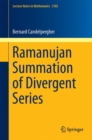 Ramanujan Summation of Divergent Series - eBook