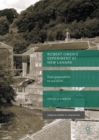 Robert Owen's  Experiment at New Lanark : From Paternalism to Socialism - eBook