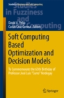 Soft Computing Based Optimization and Decision Models : To Commemorate the 65th Birthday of Professor Jose Luis "Curro" Verdegay - eBook